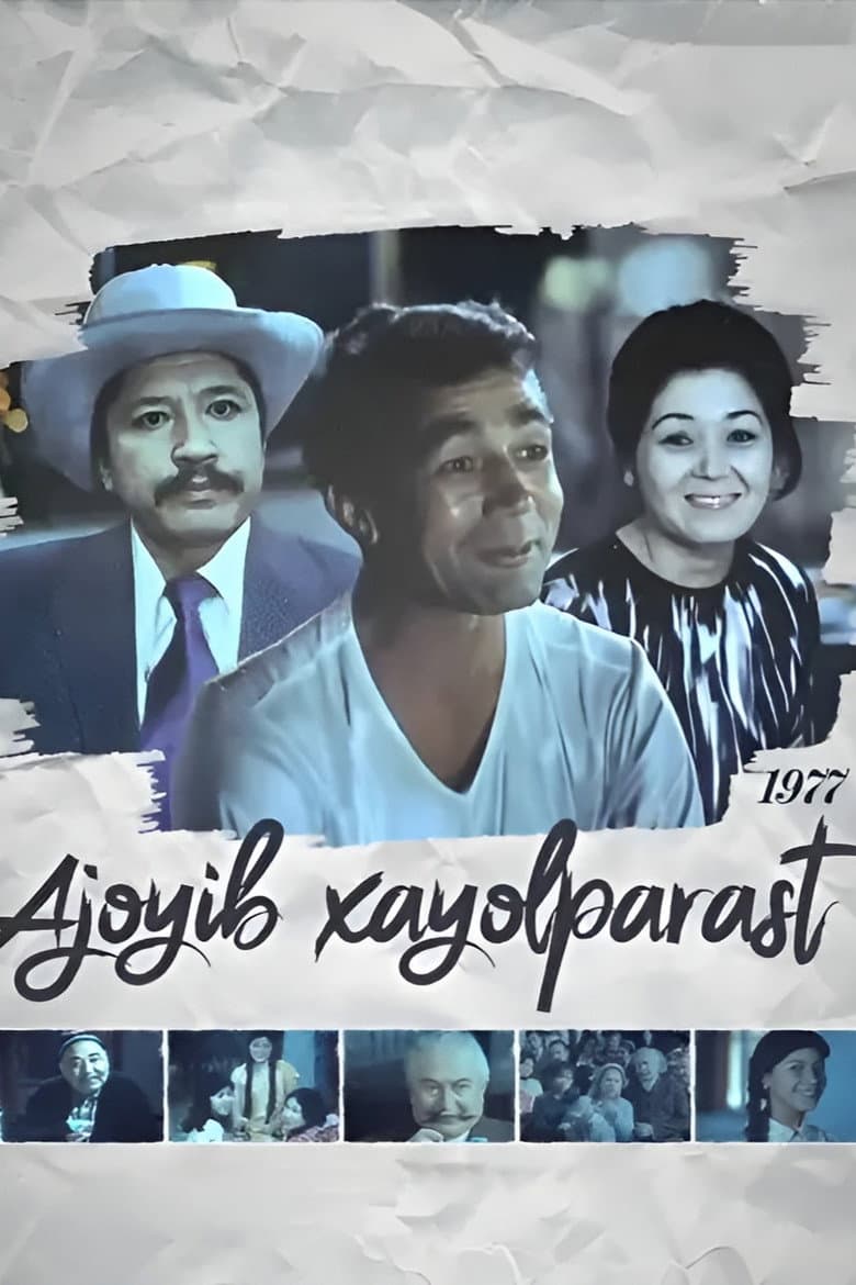 Ajoyib xayolparast poster