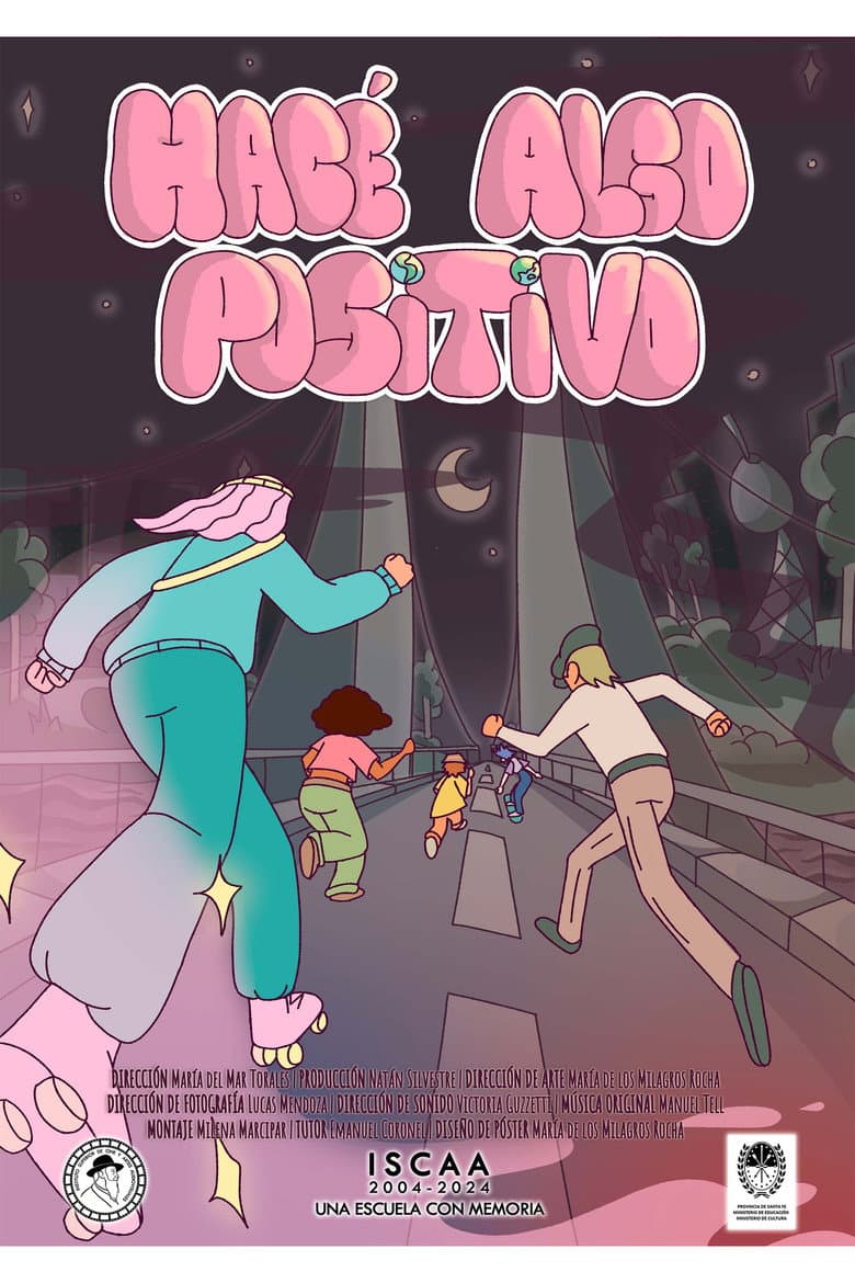 Hacé Algo Positivo poster