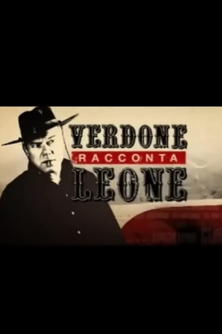 Verdone racconta Leone poster
