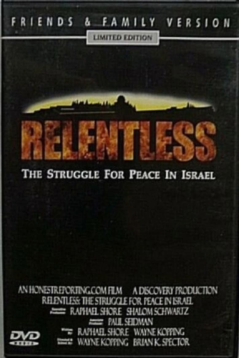 Relentless: Struggle for Peace in the Middle East poster