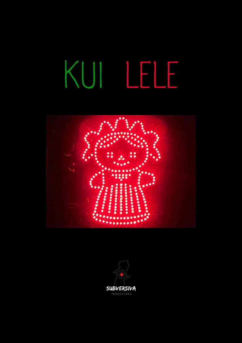 KUI LELE poster