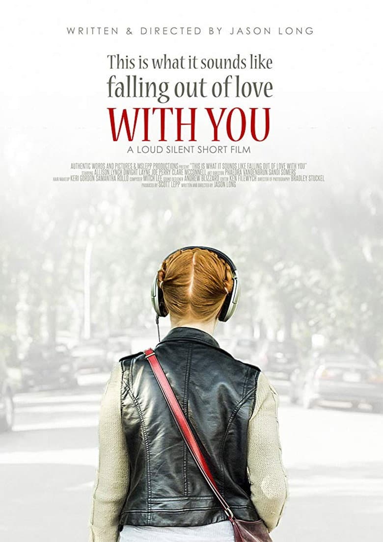 This Is What It Sounds Like Falling Out of Love with You poster