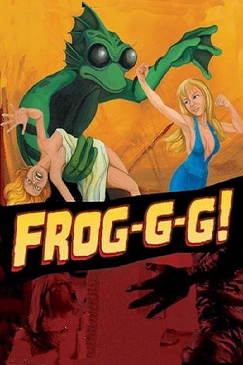 Frog-g-g! poster