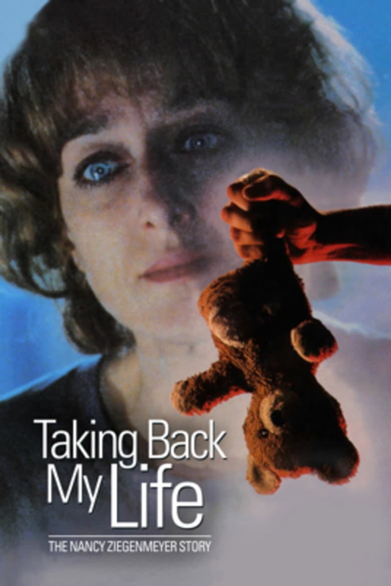 Taking Back My Life: The Nancy Ziegenmeyer Story poster