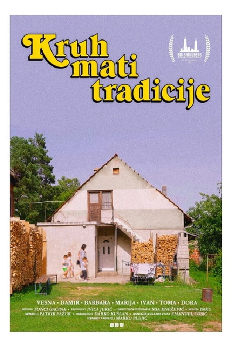 The Bread of Mother Tradition poster