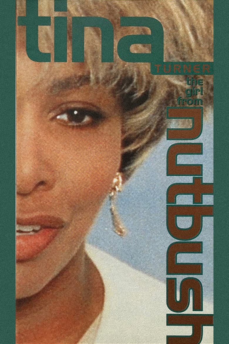 Tina Turner: The Girl from Nutbush poster