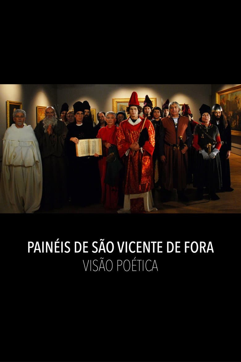 The Panels of São Vicente de Fora: A Poetic Vision poster
