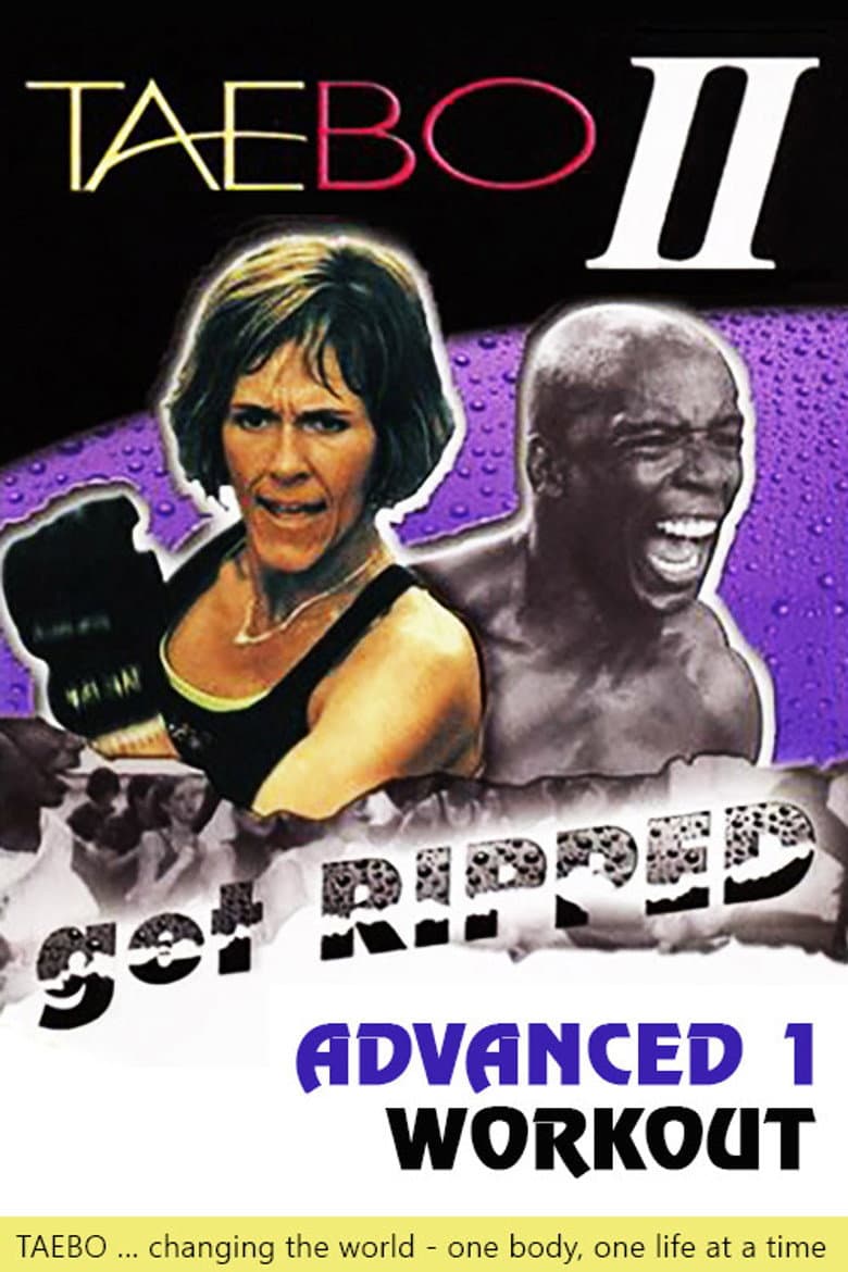 TaeBo II: Get Ripped - Advanced 1 Workout poster