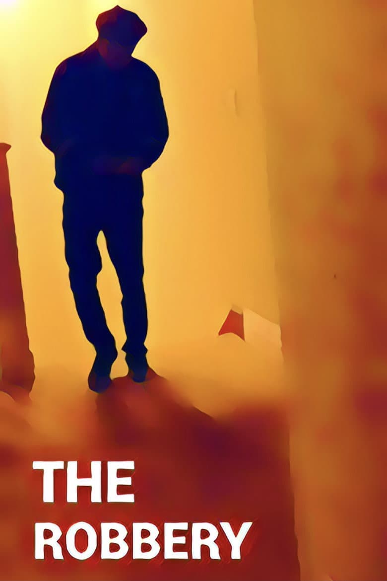 The Robbery poster
