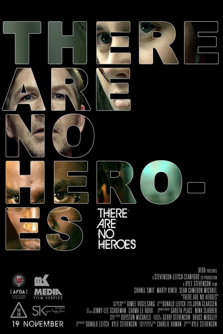 There Are No Heroes poster