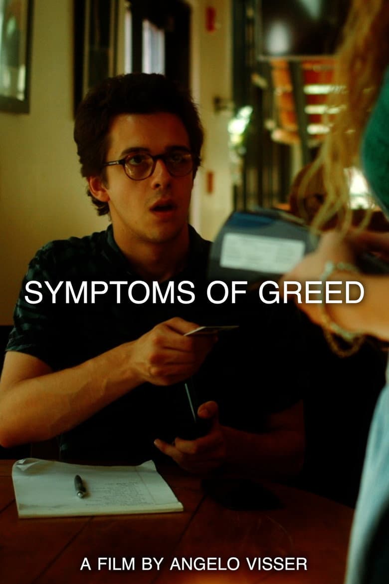 Symptoms of Greed poster