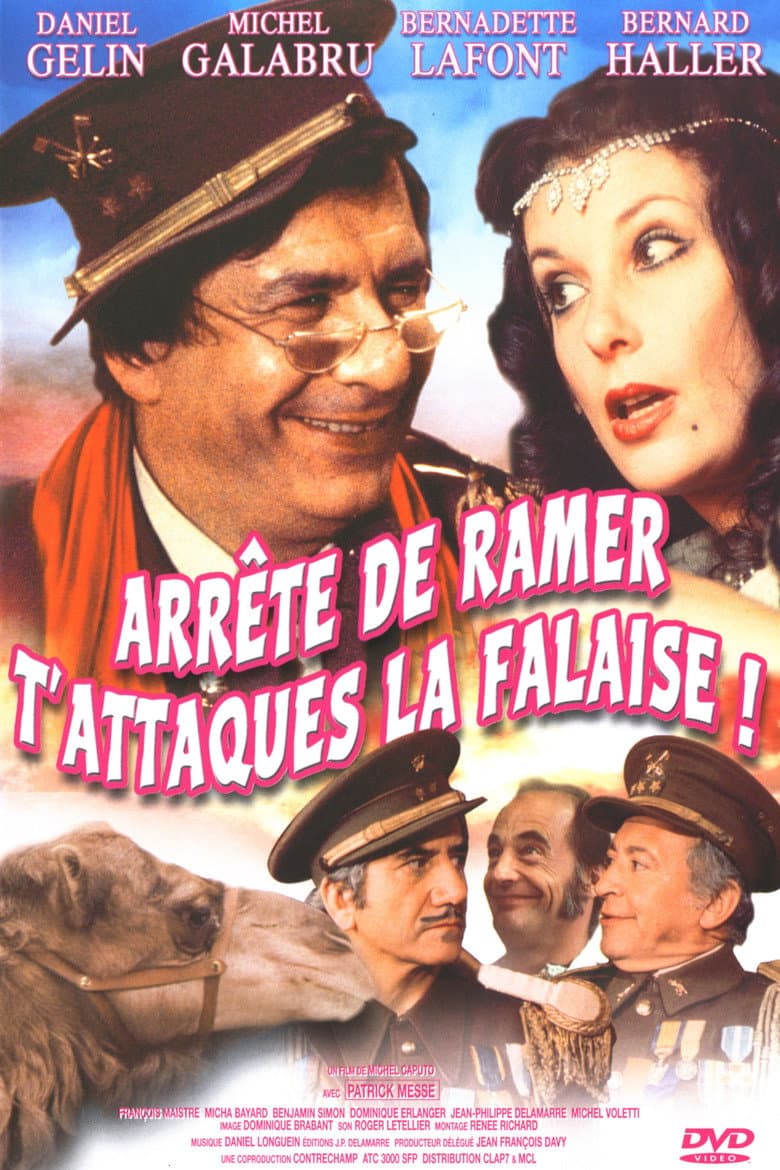 Arrête de ramer, t'attaques la falaise ! poster