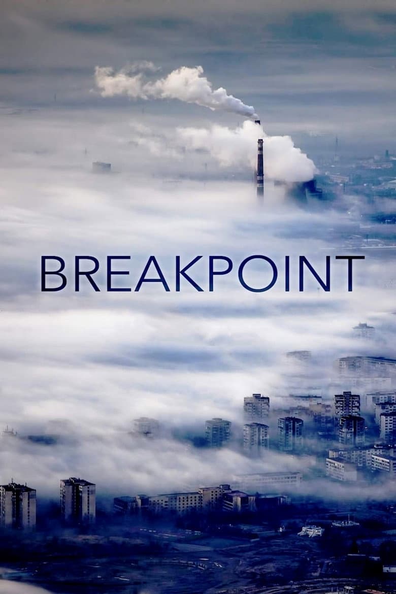 Breakpoint: A Counter History of Progress poster