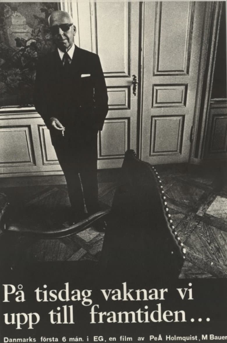På tisdag vaknar vi upp till framtiden poster