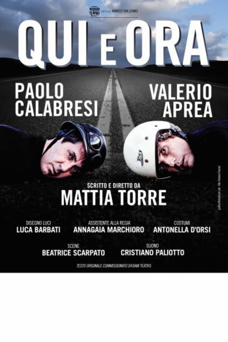 Il teatro di Mattia Torre : Qui e ora poster