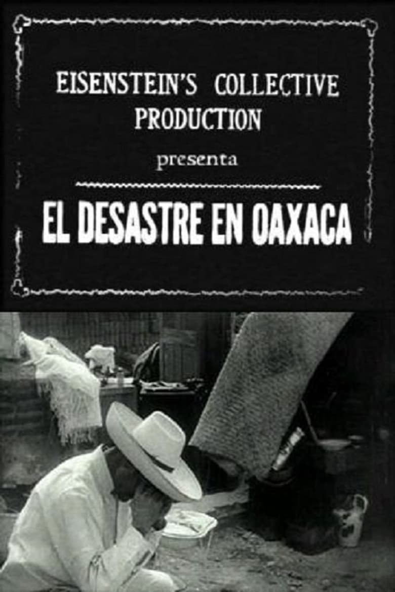 The Disaster in Oaxaca poster