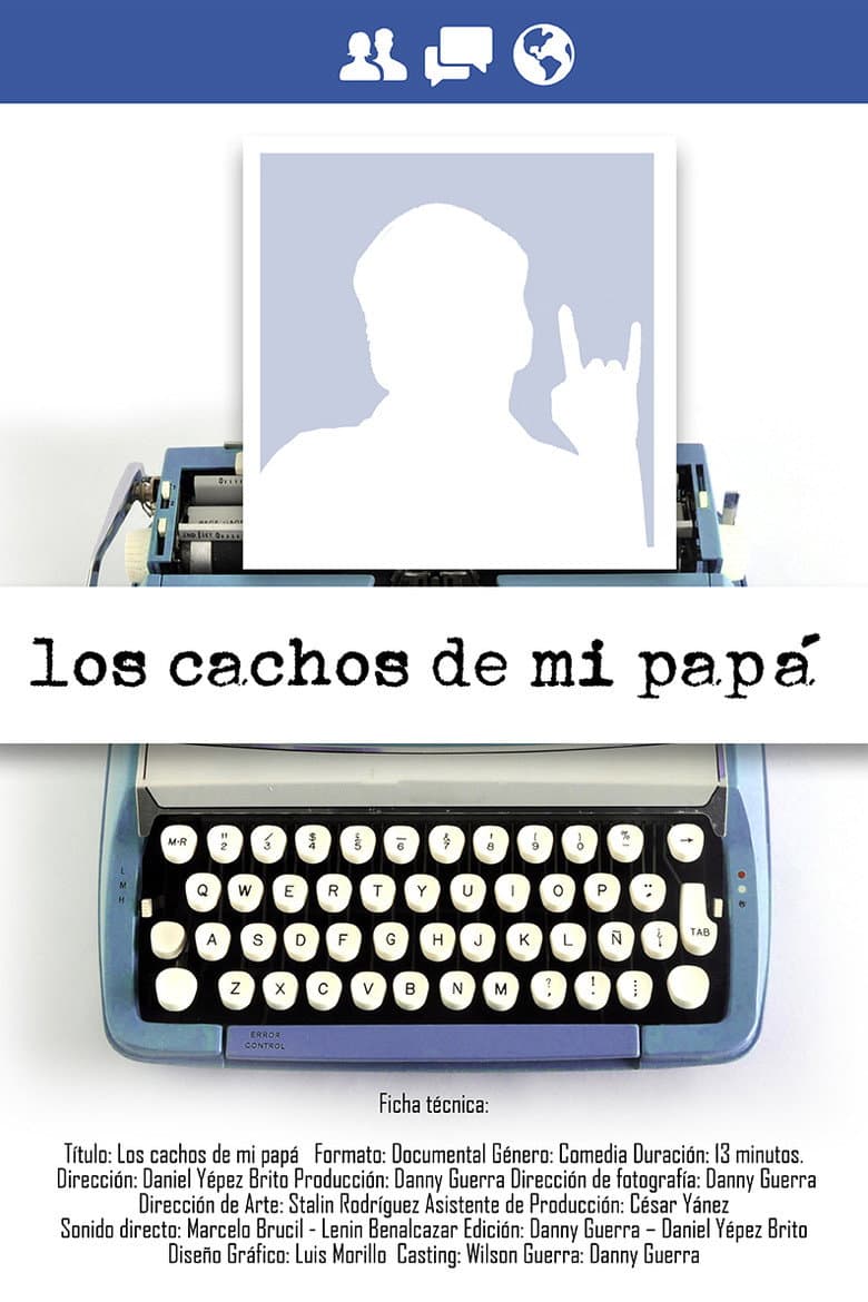Los cachos de mi papá poster