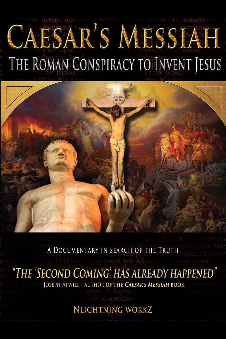 Caesar's Messiah: The Roman Conspiracy to Invent Jesus poster