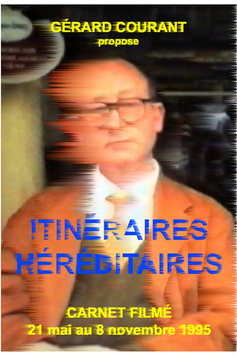 Itinéraires Héréditaires poster