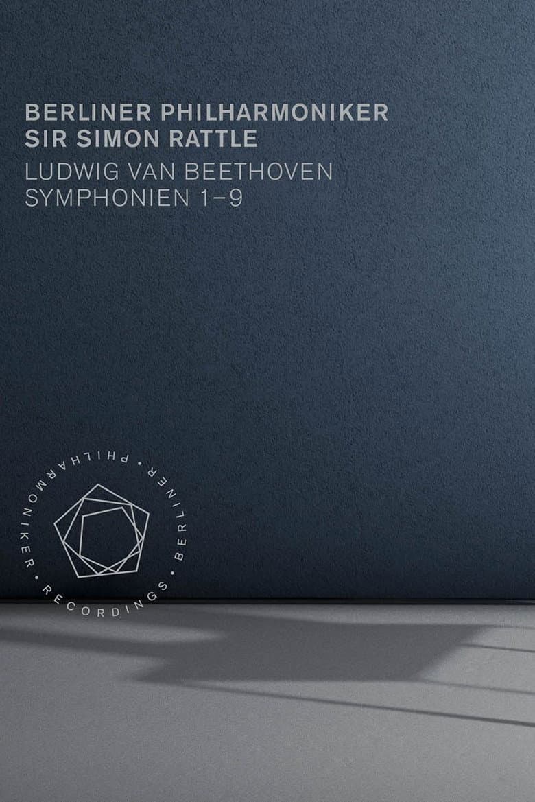 Beethoven - Symphonies 1-9 (Berliner Philharmoniker, Sir Simon Rattle) poster