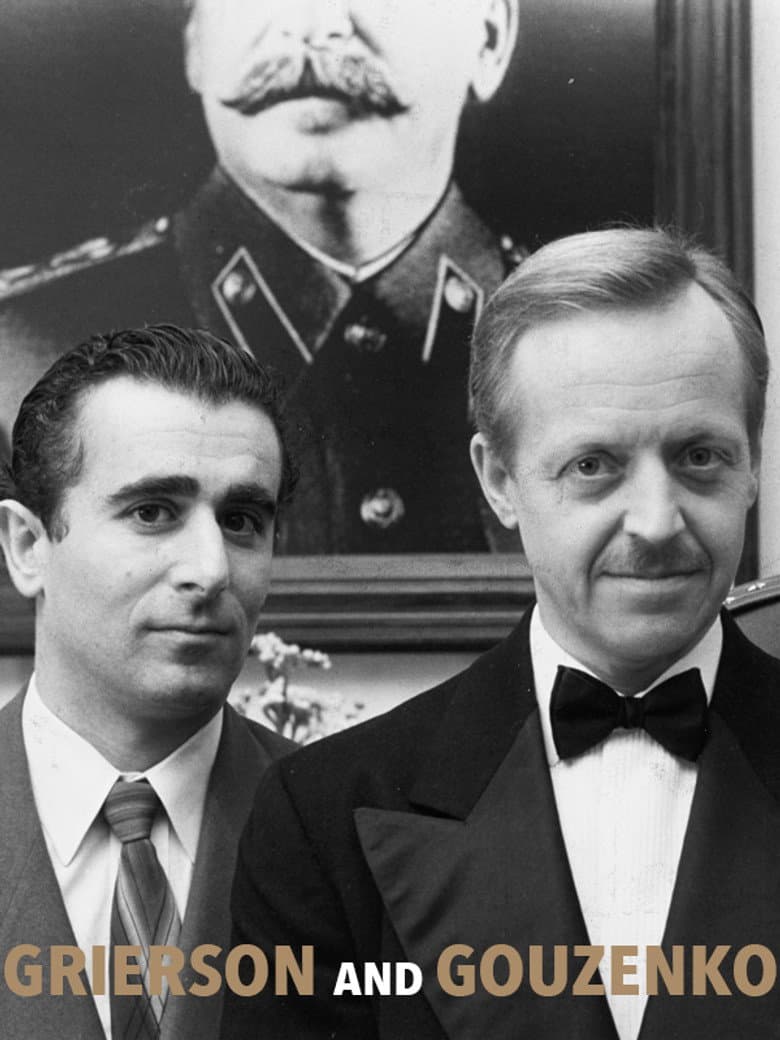 Grierson and Gouzenko poster
