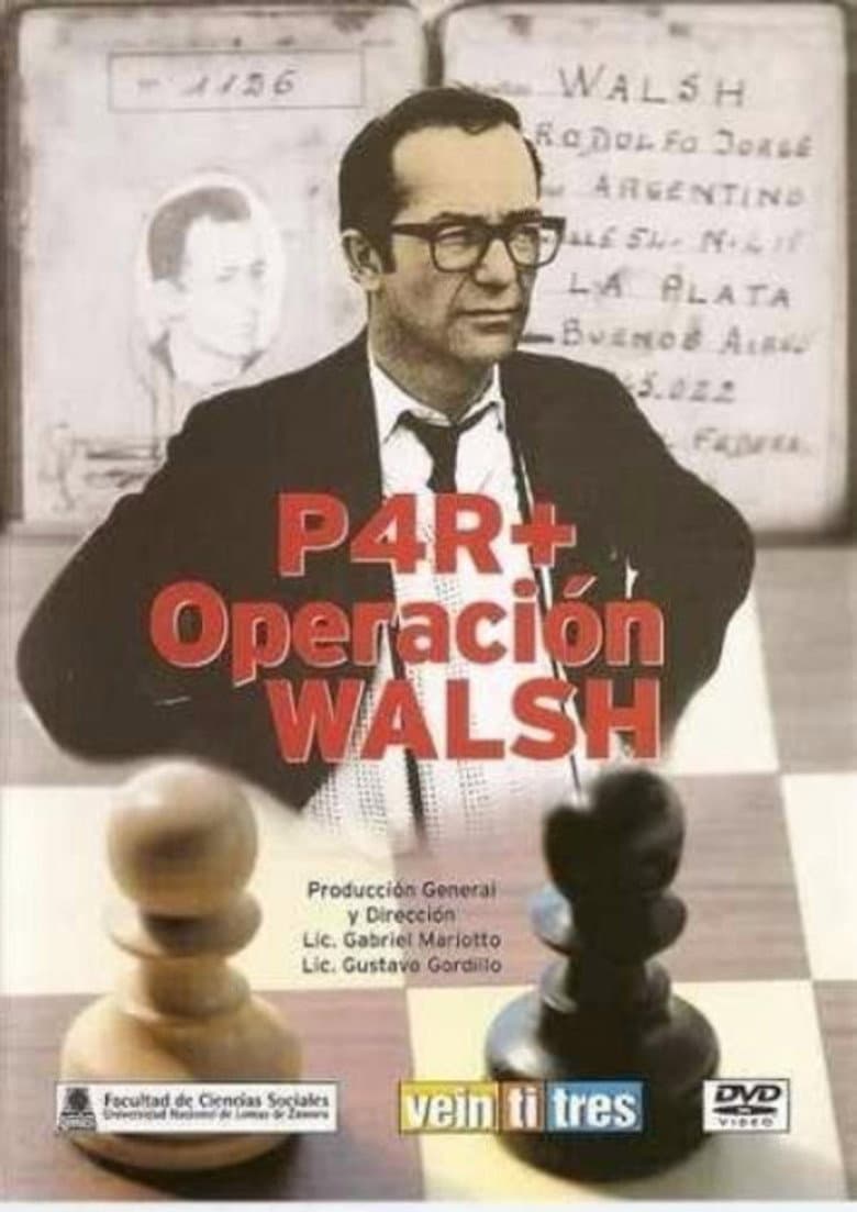 P4R+ Operación Walsh poster