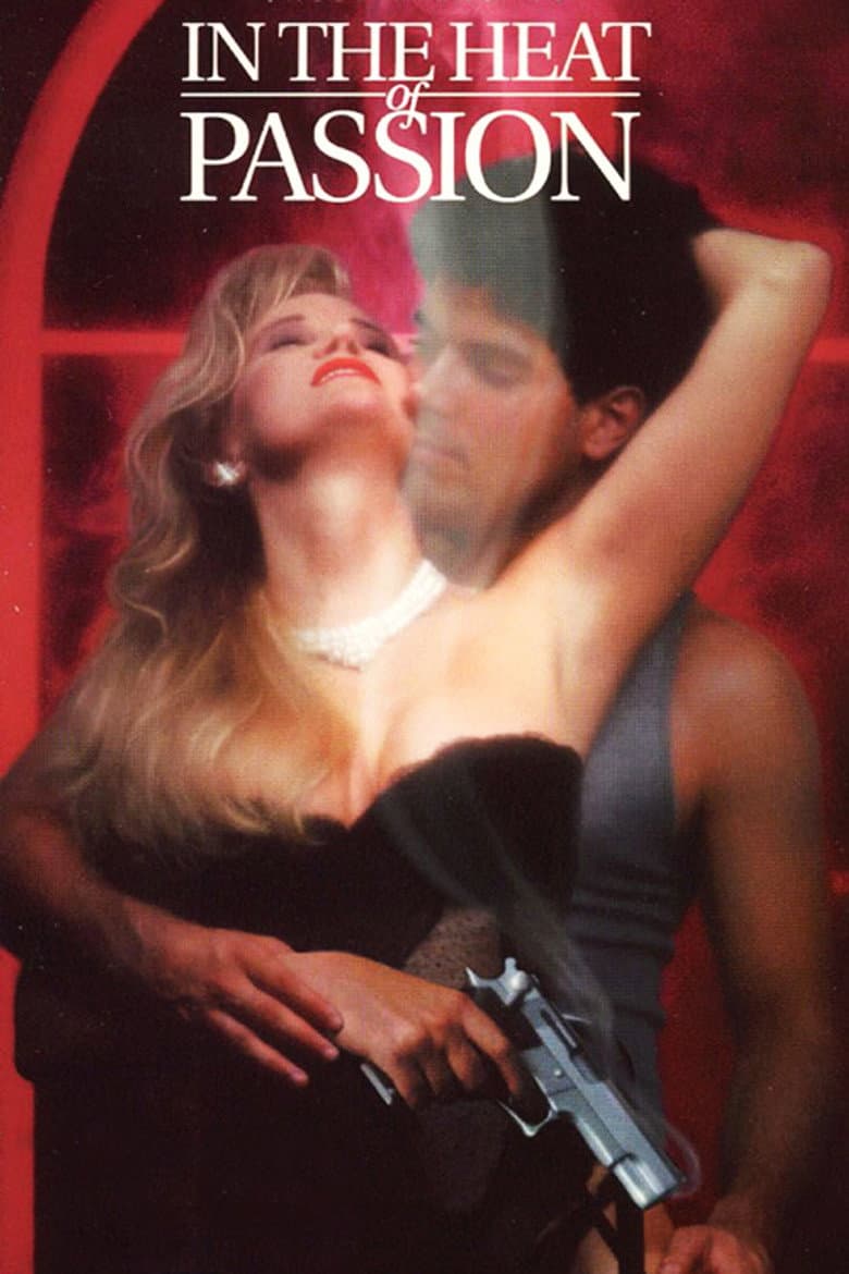 In the Heat of Passion poster