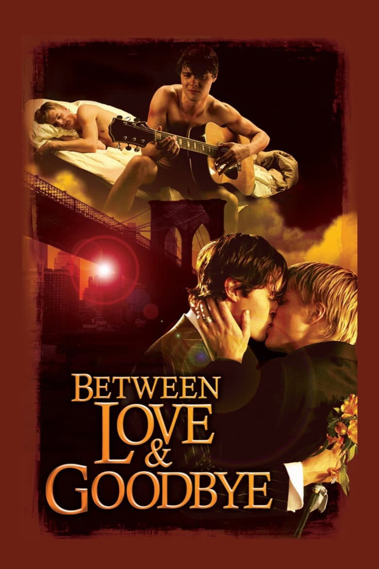 Between Love & Goodbye poster