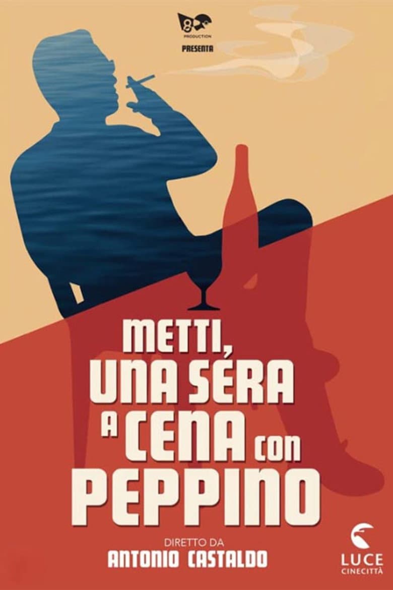 Metti, una sera a cena con Peppino poster