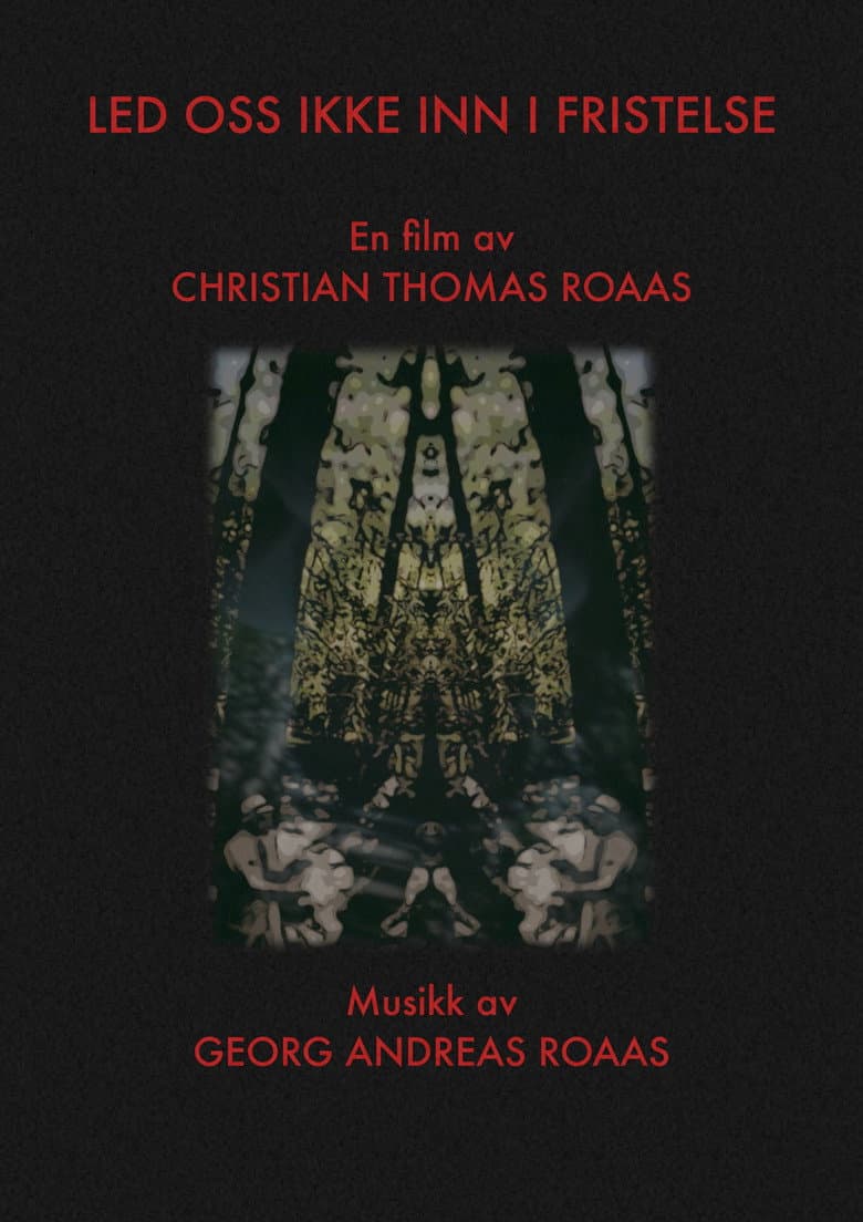 Lead Us Not Into Temptation poster