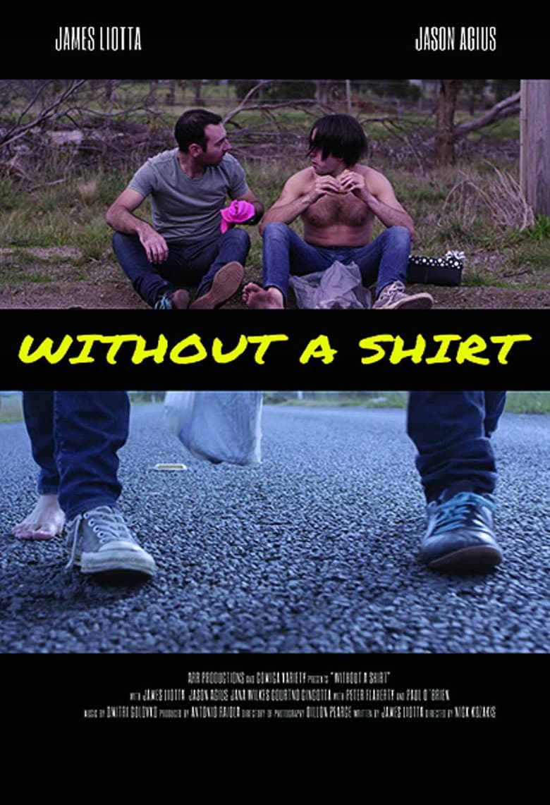 Without A Shirt poster
