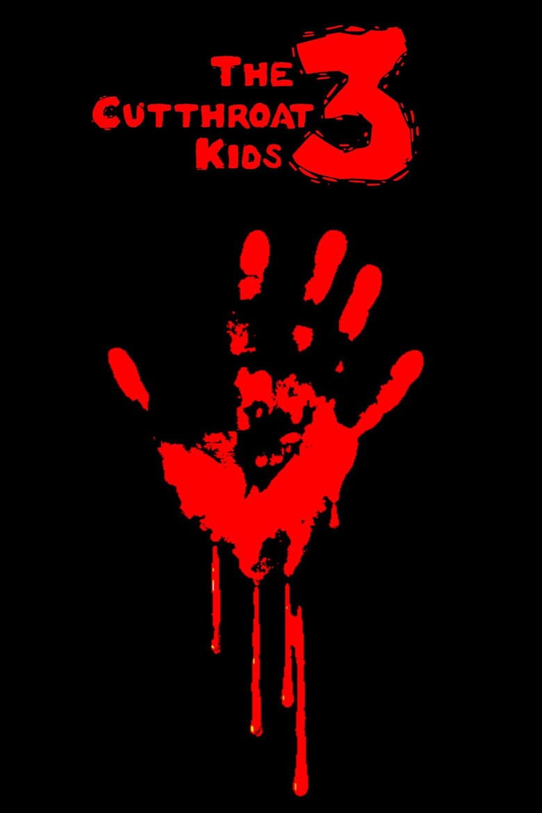 The Cutthroat Kids 3 poster