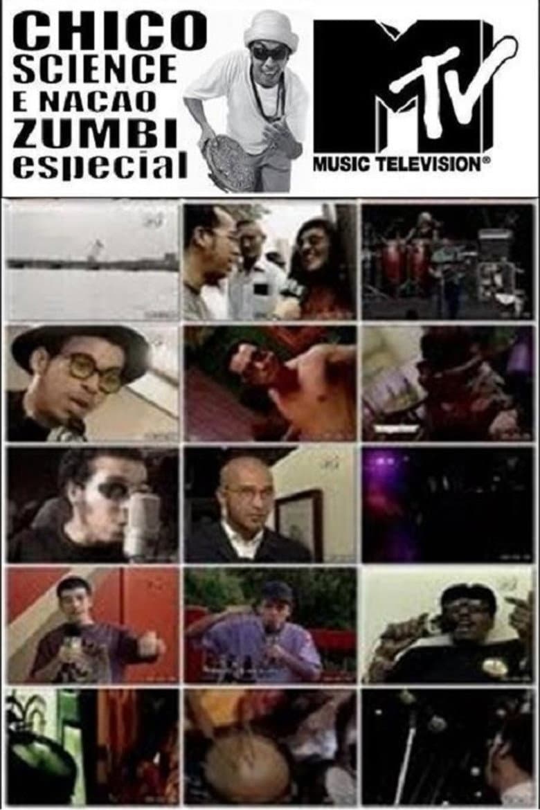 Chico Science e Nação Zumbi - Especial MTV poster