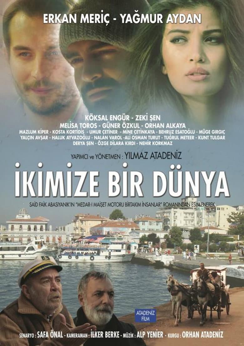 İkimize Bir Dünya poster