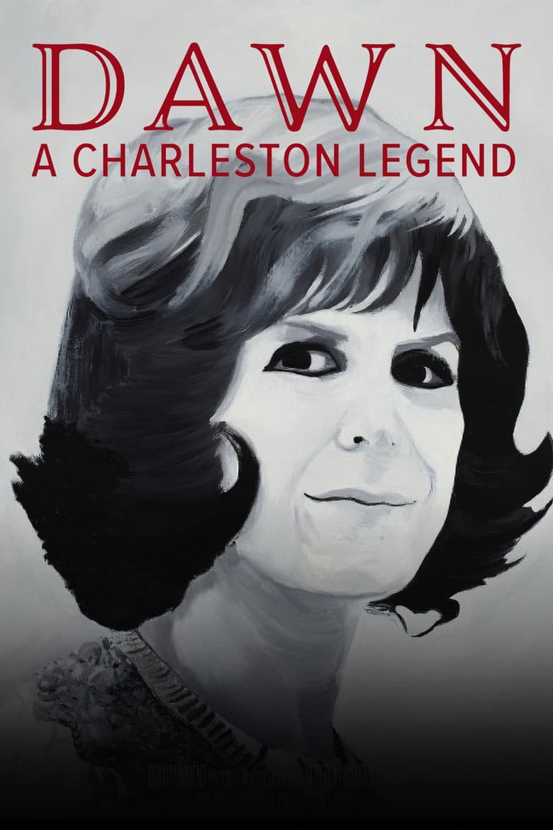Dawn: A Charleston Legend poster