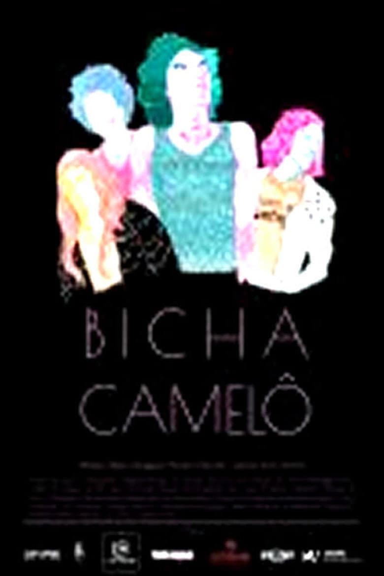 Bicha Camelô poster
