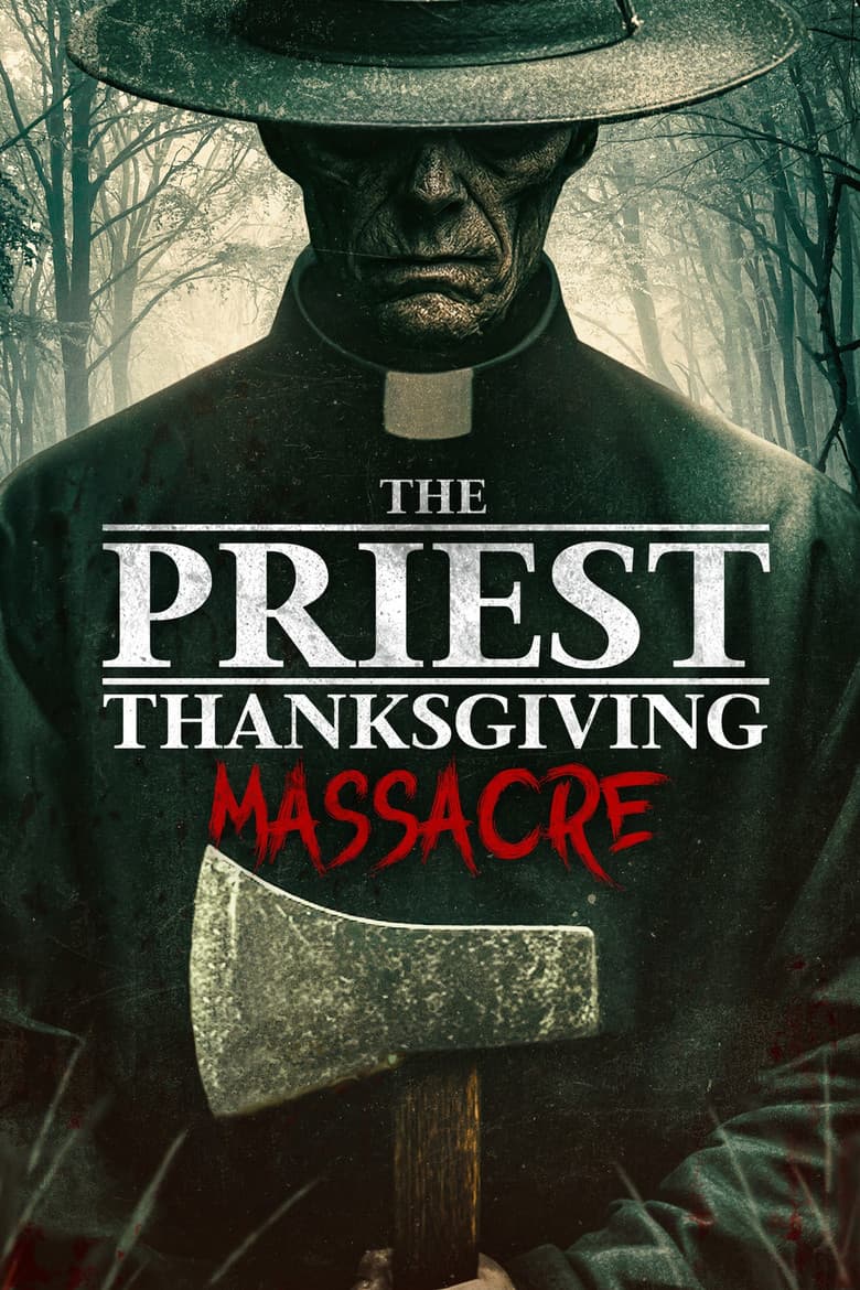 The Priest: Thanksgiving Massacre poster