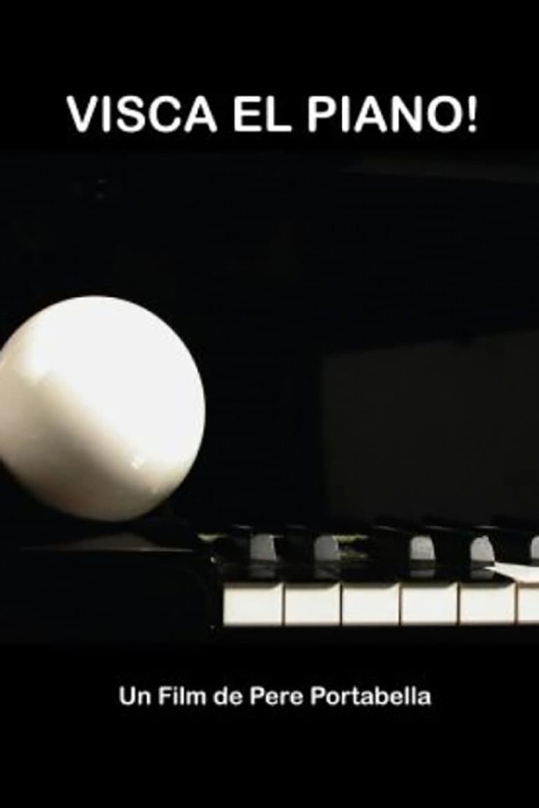 No al no: Visca el piano! poster