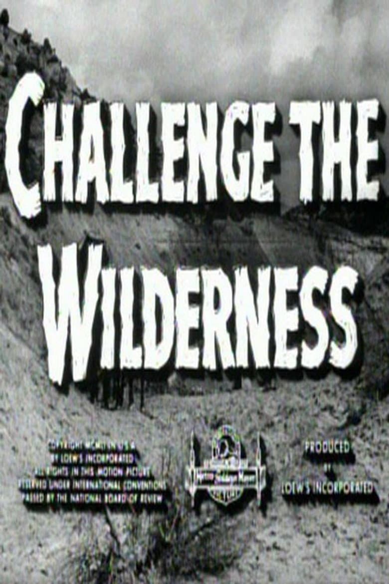 Challenge the Wilderness poster