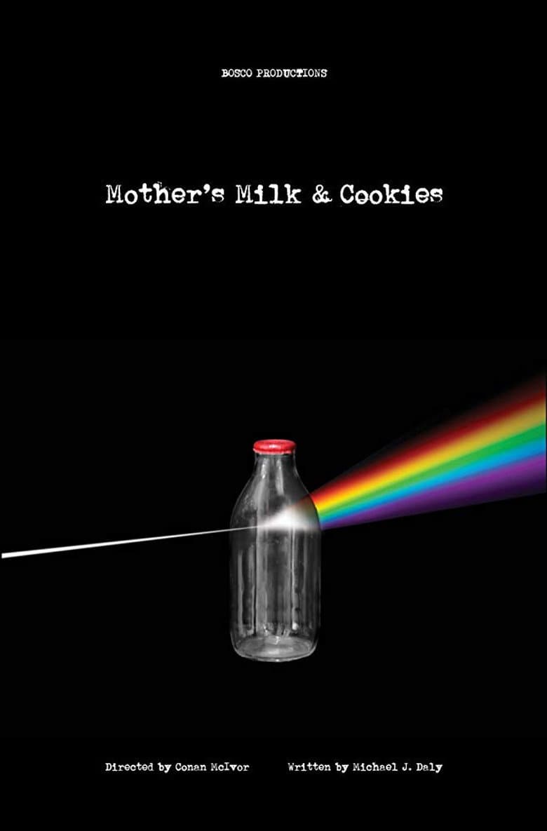 Mother's Milk and Cookies poster