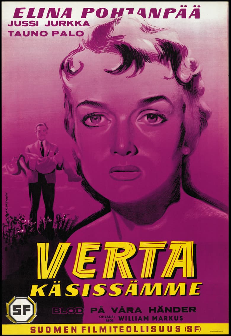 Verta käsissämme poster