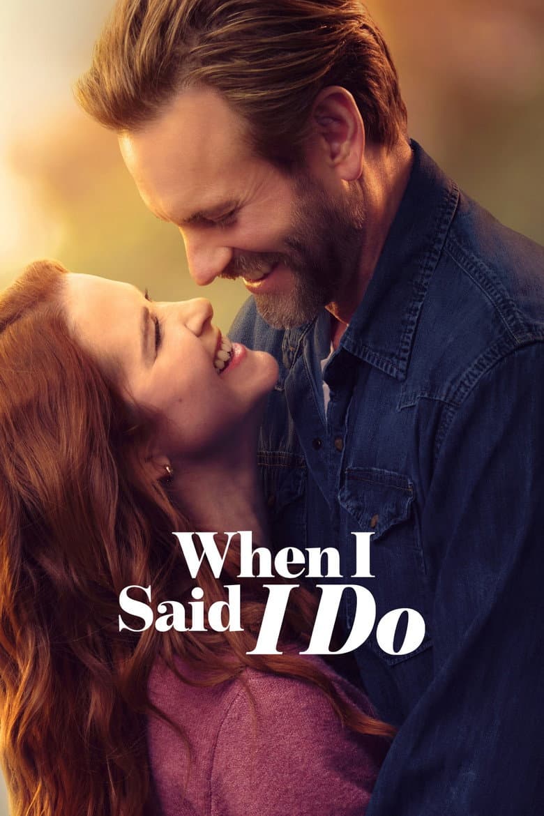 When I Said I Do poster