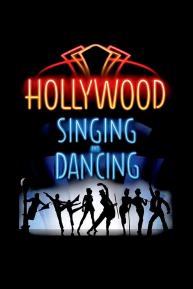 Hollywood Singing and Dancing: A Musical History poster