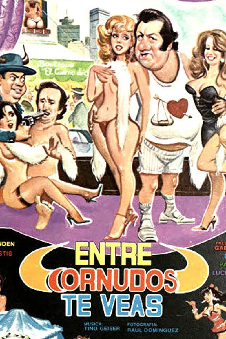 Entre cornudos te veas poster