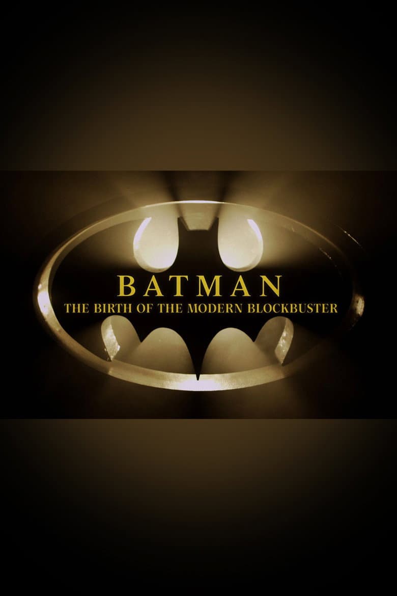 Batman: The Birth of the Modern Blockbuster poster