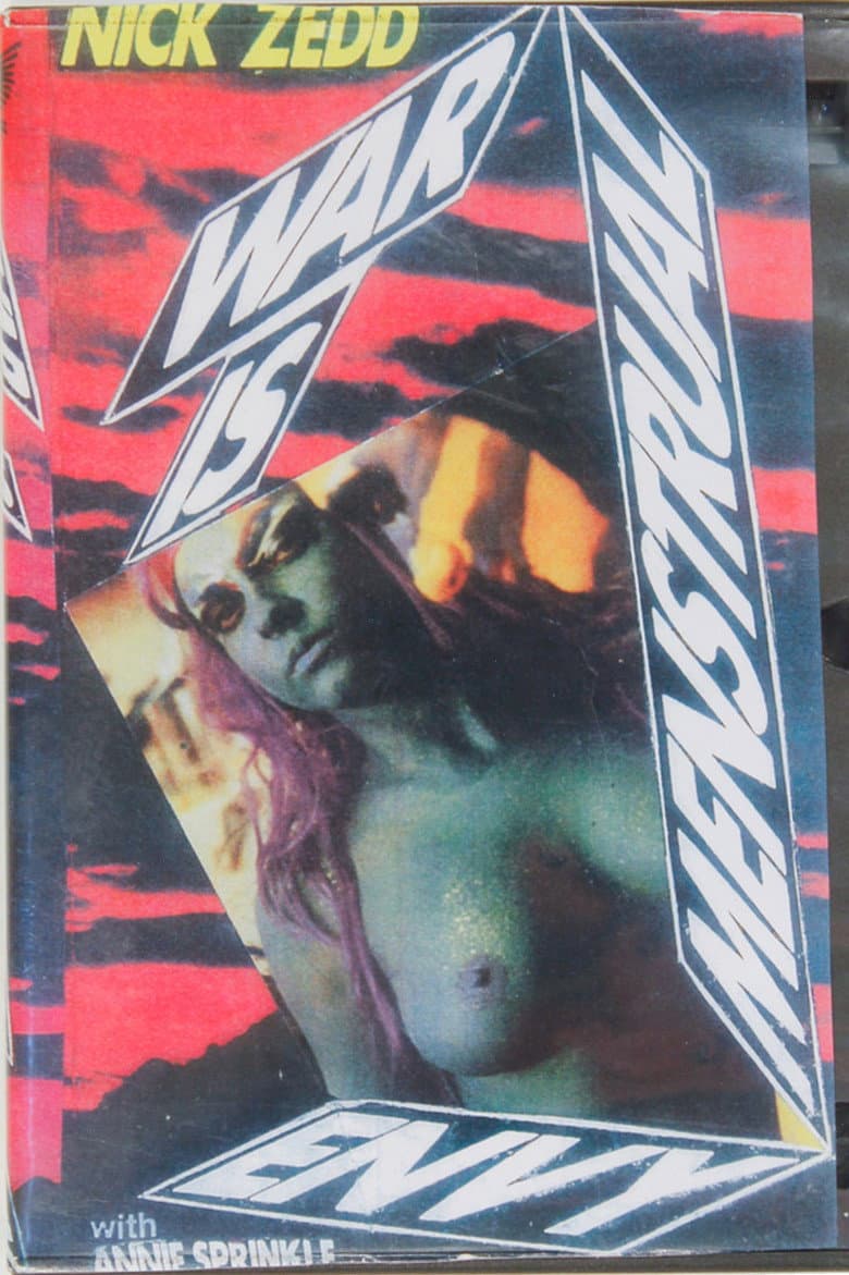 War Is Menstrual Envy poster