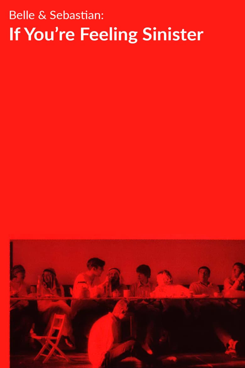 Belle and Sebastian: If You're Feeling Sinister poster