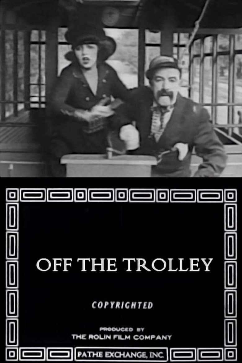 Off the Trolley poster