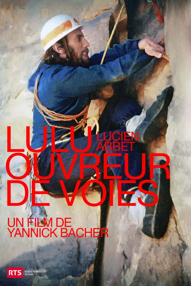 Lulu, Climbing Route Opener poster