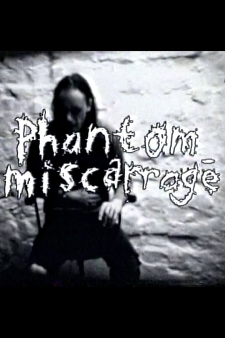 Phantom Miscarriage poster